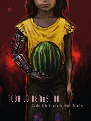 cover image of Todo lo demás, no